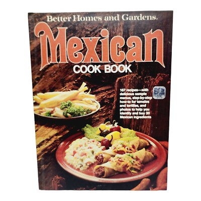 Vintage Better Homes & Gardens Mexican Cookbook Hardcover 1977 recipes-image