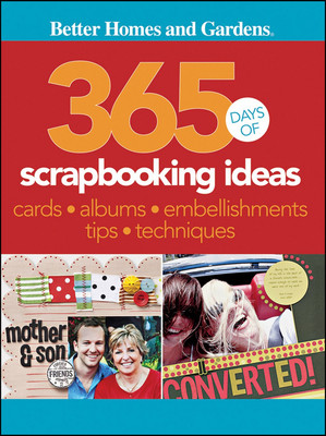 365 Days of Scrapbooking Ideas (Better Homes and Gardens Crafts) - paperback...-image