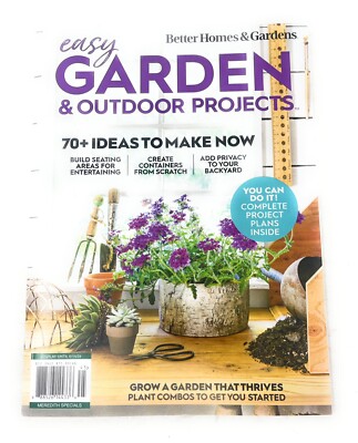 Better Homes & Gardens Magazine Easy Gardening & Outdoor Projects 70+ Ideas Grow-image