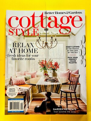 Better Homes & Gardens Magazine NEW COTTAGE STYLE Relax At Home GARDEN RETREAT-image