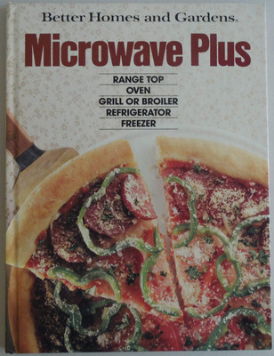 Better Homes and Gardens Microwave Plus - Better Homes and Gardens - Hardcov...-image