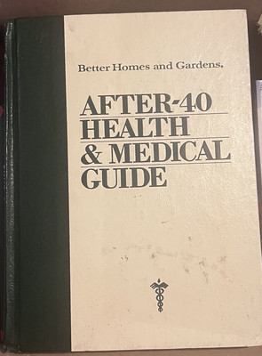 Better Homes and Gardens After 40 Health and Medical Guide (Better Homes  - GOOD-image