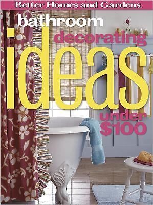 Bathroom Decorating Ideas Under $100 (Better Homes & Gardens) Better Homes and -image