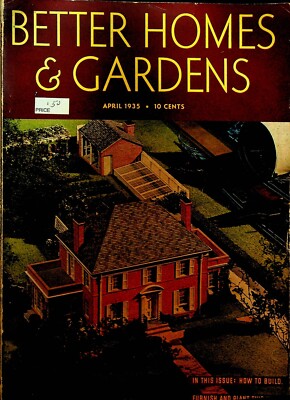 Better Homes & Gardens Magazine April 1935 John Normile Carl R Frye-image