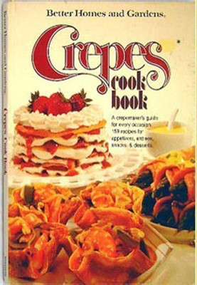 Better Homes and Gardens Crepes Cook Book Better Homes and Garden-image