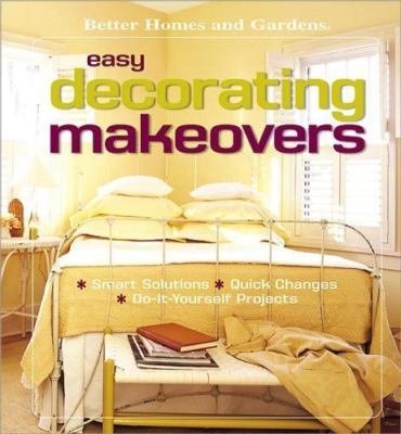 Better Homes and Gardens Easy Decorating Makeovers-image