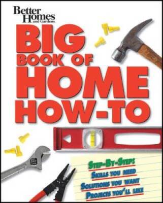 BH&G Big Book of Home How-To-Prop Ed (Better Homes & Gardens Do  - VERY GOOD-image