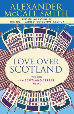 Love Over Scotland: Love Over Scotland: 44 Scotland Street Series (3)-image