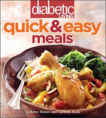 Diabetic Living Quick & Easy Meals Paperback by Better Homes & Gardens NEW-image