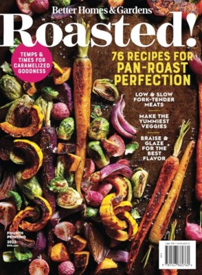 Roasted! Better Homes & Gardens Magazine- December 2023- BRAND NEW-image