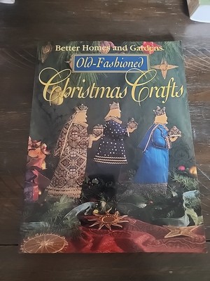 BETTER HOMES AND GARDENS OLD FASHIONED CHRISTMAS CRAFTS (CP448)-image