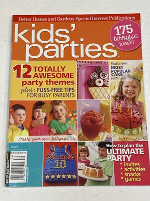 Better Homes Gardens Kids Parties Magazine October 2007 Party Themes Busy Parent-image