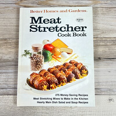 Meat Stretcher Cookbook Better Homes and Gardens 1974 First Edition Hardcover-image