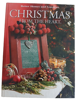Better Homes And Gardens Christmas From The Heart 2007 Hardcover 160 Pages-image