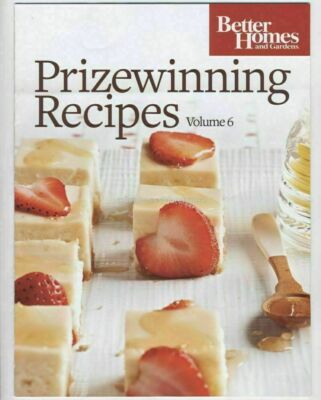 Better Homes & Gardens Magazine 2015 Booklet Prizewinning Recipes Vol. 6 Cooking-image