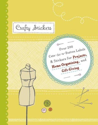 Crafty Stickers : Over 200 Cuts-As-a-button Lables & Stickers for Projects, H...-image