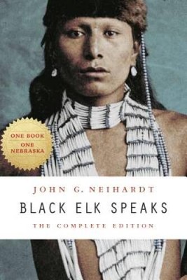 Black Elk Speaks: The Complete Edition - Paperback By Neihardt, John G. - GOOD-image