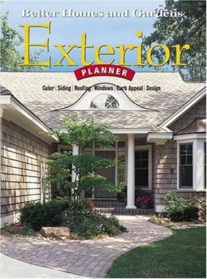 Better Homes and Gardens Exterior Planner by Better Homes and Gardens Books-image