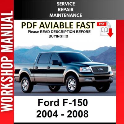 FORD F-150 F150 2004 2005 2006 2007 2008 SERVICE REPAIR WORKSHOP MANUAL COMPLETE-image