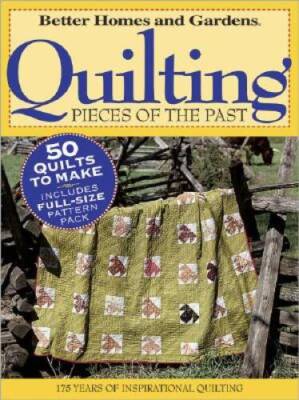 Quilting Pieces of the Past (Better Homes & Gardens) - Hardcover - GOOD-image