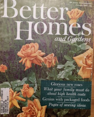 Better Homes & Gardens Feb 1961 Spectacular Roses Cost Of Health-image