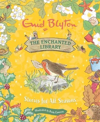 The Enchanted Library: Stories for All Seasons by Enid Blyton Hardcover Book-image