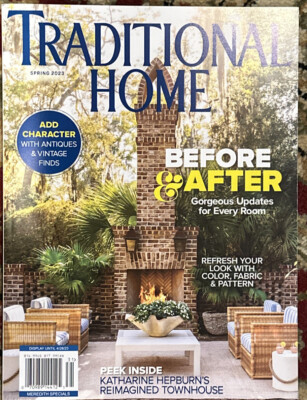 TRADITIONAL HOME MAGAZINE SPECIAL SPRING 2023 BEFORE & AFTER-image