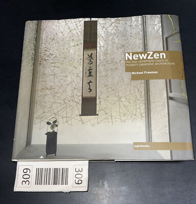 NEWZEN: THE TEA-CEREMONY ROOM IN MODERN JAPANESE By Michael Feeeman - Hardcover-image