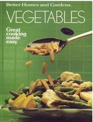 Better Homes and Gardens Vegetables Hardcover Better Homes and Ga-image