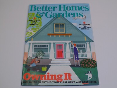 Better Homes Gardens Magazine May 2022 House Buyers Guide to Owning it Buyers-image