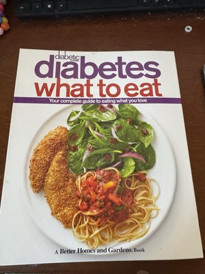 Diabetic Living Diabetes What to Eat by Better Homes and Gardens Books Staff...-image