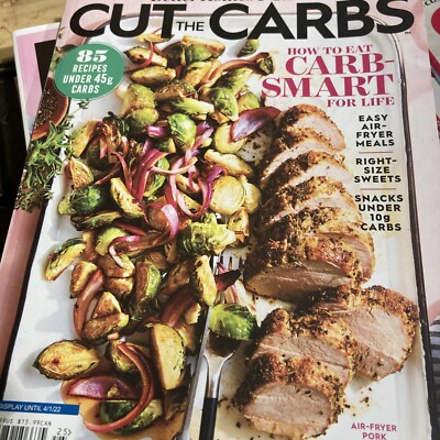 Better Homes & Gardens, Cut the Carbs Magazine April  2022  T-359-image