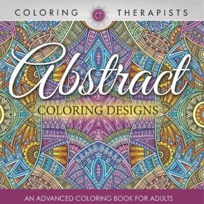 Coloring Therapist Abstract Coloring Designs (Paperback) (UK IMPORT)-image