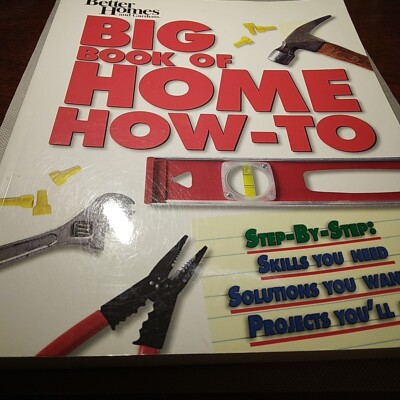 Better Homes And Gardens Big Book Of Home How-to, Step By Step-image