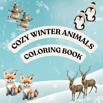 Cozy Winter Animals Coloring Book: A Comforting Coloring Book for Adults and Tee-image