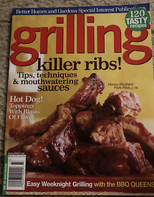 Better Homes & Gardens Special Interest GRILLING Magazine 2007- 120 Recipes-image