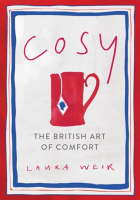 Cosy : The British Art of Comfort Hardcover Laura Weir-image