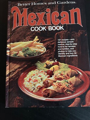 Better Homes & Gardens Mexican Cookbook 77 Edition Hardcover Vintage Collectible-image