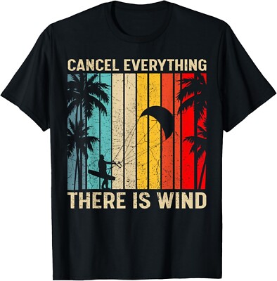Kitesurfing Vintage Cancel Everything There Is Wind Surfing Gift Unisex T-Shirt-image