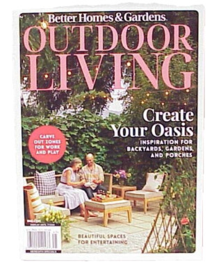 BETTER HOMES AND GARDENS OUTDOOR LIVING 2024 MAGAZINE ISSUE CREATE YOUR OASIS-image