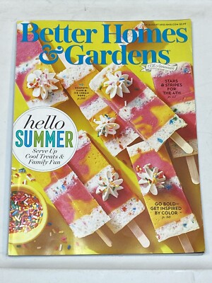 Better Homes Gardens Magazine July Aug 2022 Hello Summer Family Fun 4th Holiday-image