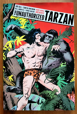 Unauthorized Tarzan, Joe Gill - HC - 1ST - Edgar Rice Burroughs, Dark Horse-image