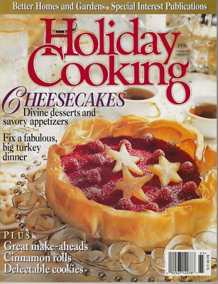 HOLIDAY COOKING 1996 Better Homes & Gardens Cheesecakes Desserts & Appetizers-image