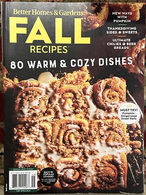 Better Homes And Gardens Magazine Fall Recipes 2024 ~ 80 Warm & Cozy Dishes-image