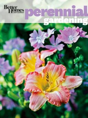 Better Homes and Gardens Perennial Gardening [Better Homes and Gardens Gardening-image