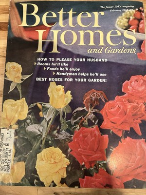 Better Homes & Gardens - Feb 1962 Roses on Cover - How to Please your husband ed-image