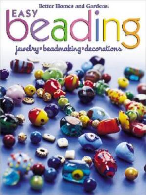 Easy Beading (Better Homes  Gardens) - Paperback - VERY GOOD-image