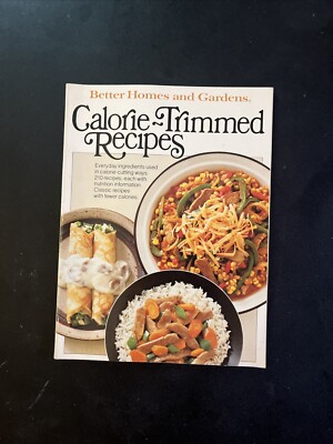 Better Homes and Gardens Calorie-Trimmed Recipes by Better Homes and Gardens...-image