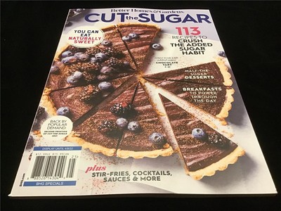 Better Homes & Gardens Magazine Cut The Sugar 113 Recipes to Crush Sugar Habbit-image