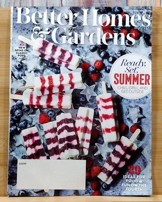 Better Homes & Gardens Magazine JULY 2021 Ready, Set, Summer Chill, Grill & Get -image